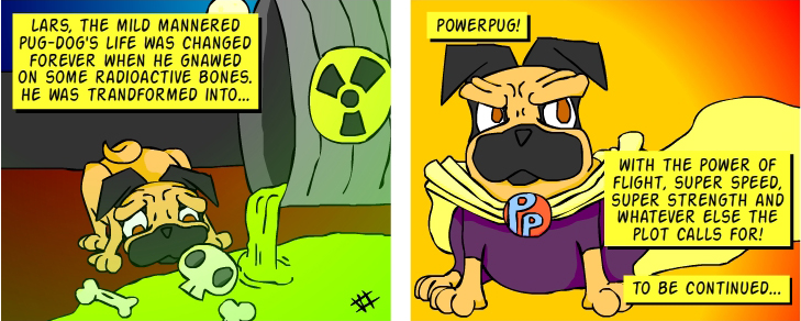 Power-Pug’s Origin Story